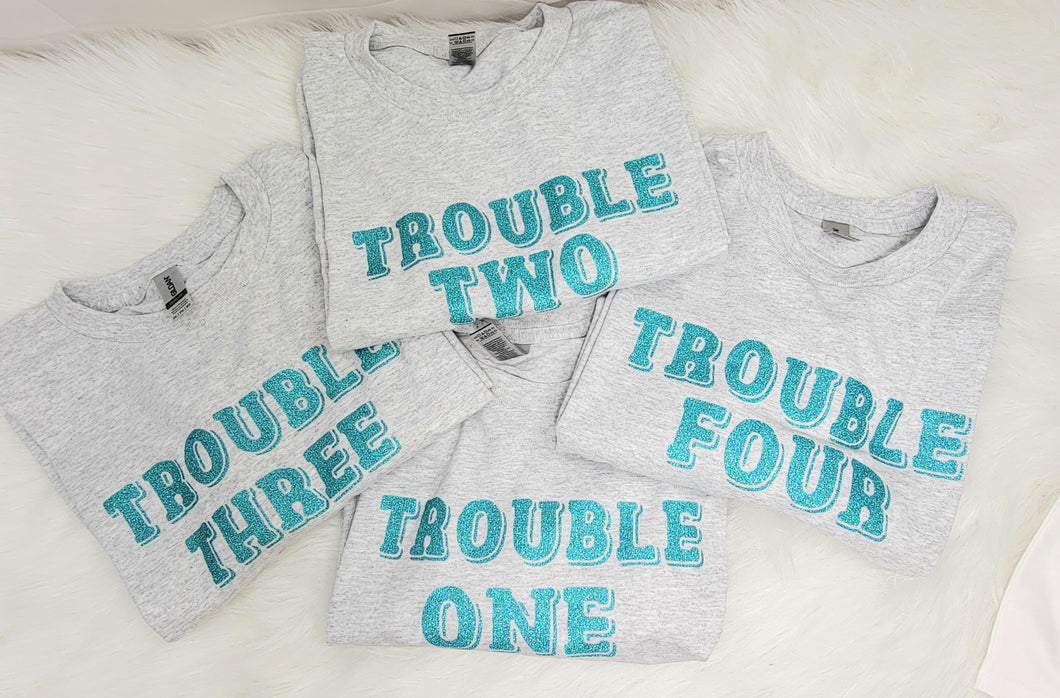 Trouble T-shirt