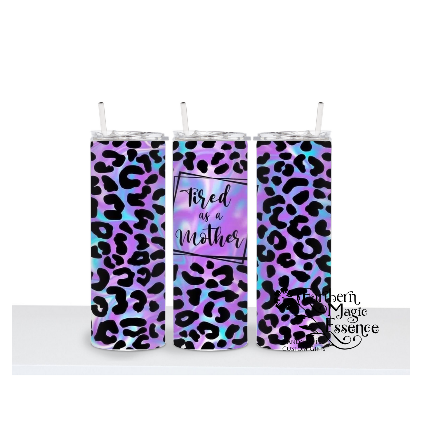 Purple Leopard Print Tired as a Mother 20 oz.