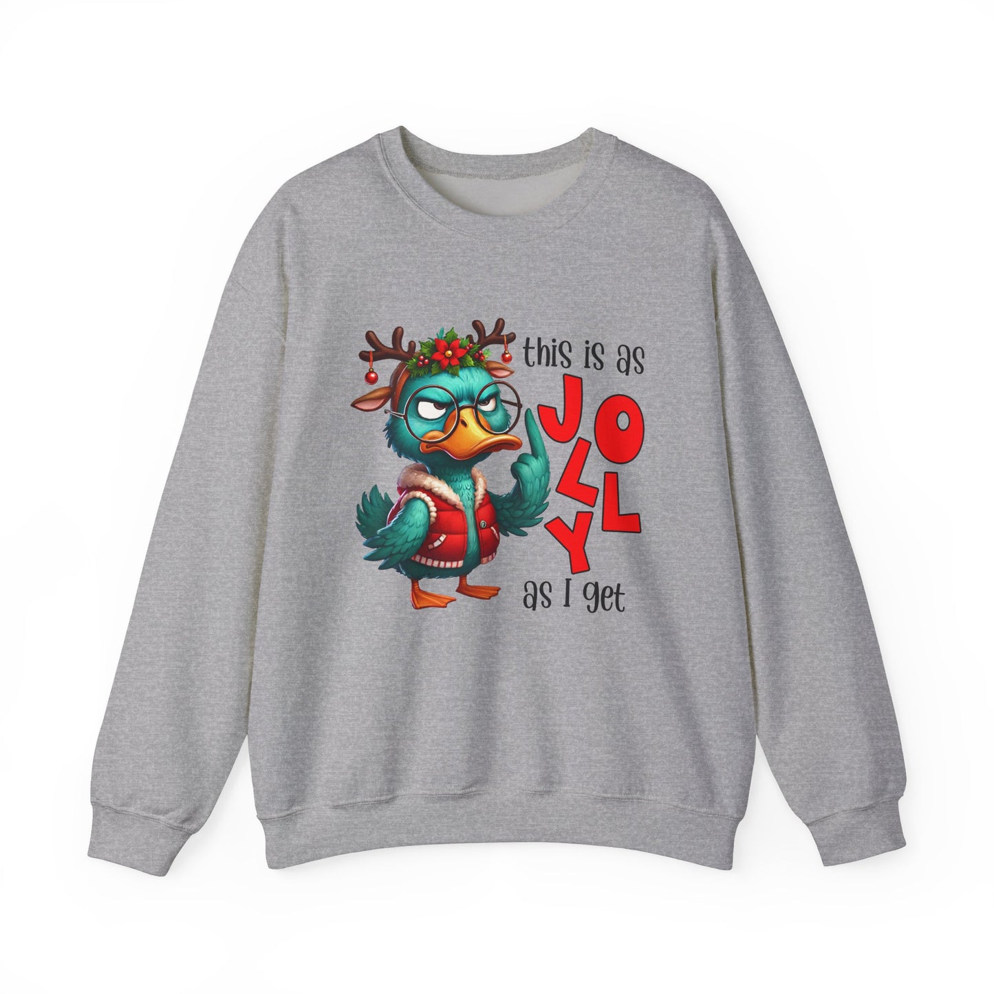 Grumpy Duck, This is as Jolly as I Get Unisex Heavy Blend™ Crewneck Sweatshirt