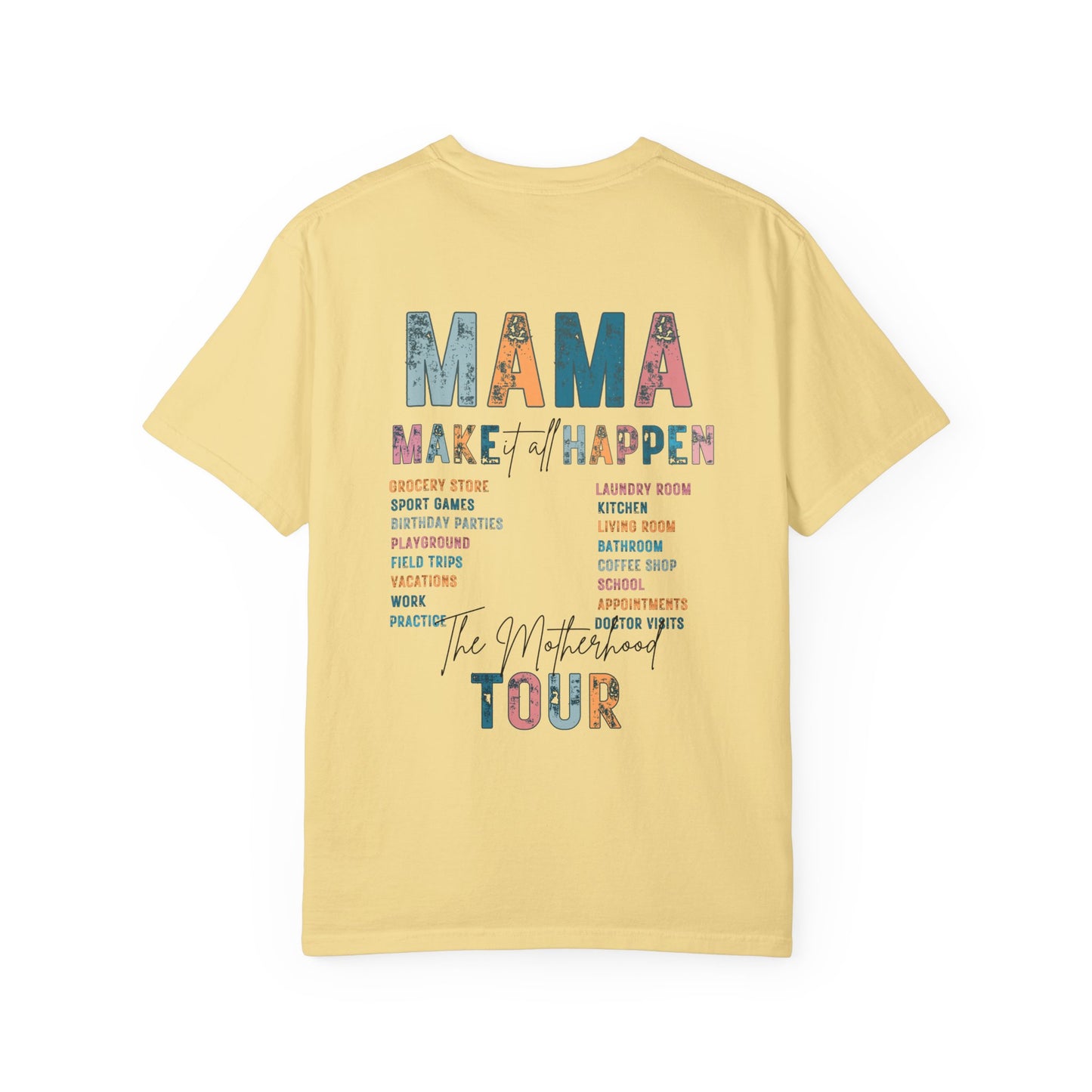 Mama Tour Unisex T-Shirt, Mother's Day Gift,  Mom Life Tee, Casual Summer Style