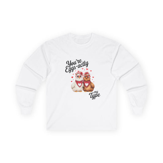 You're Eggs'actly My Type Unisex Ultra Cotton Long Sleeve Tee
