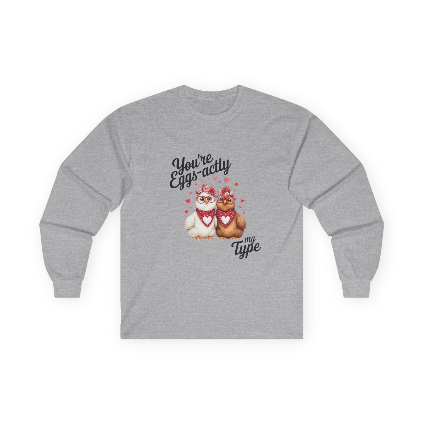 You're Eggs'actly My Type Unisex Ultra Cotton Long Sleeve Tee