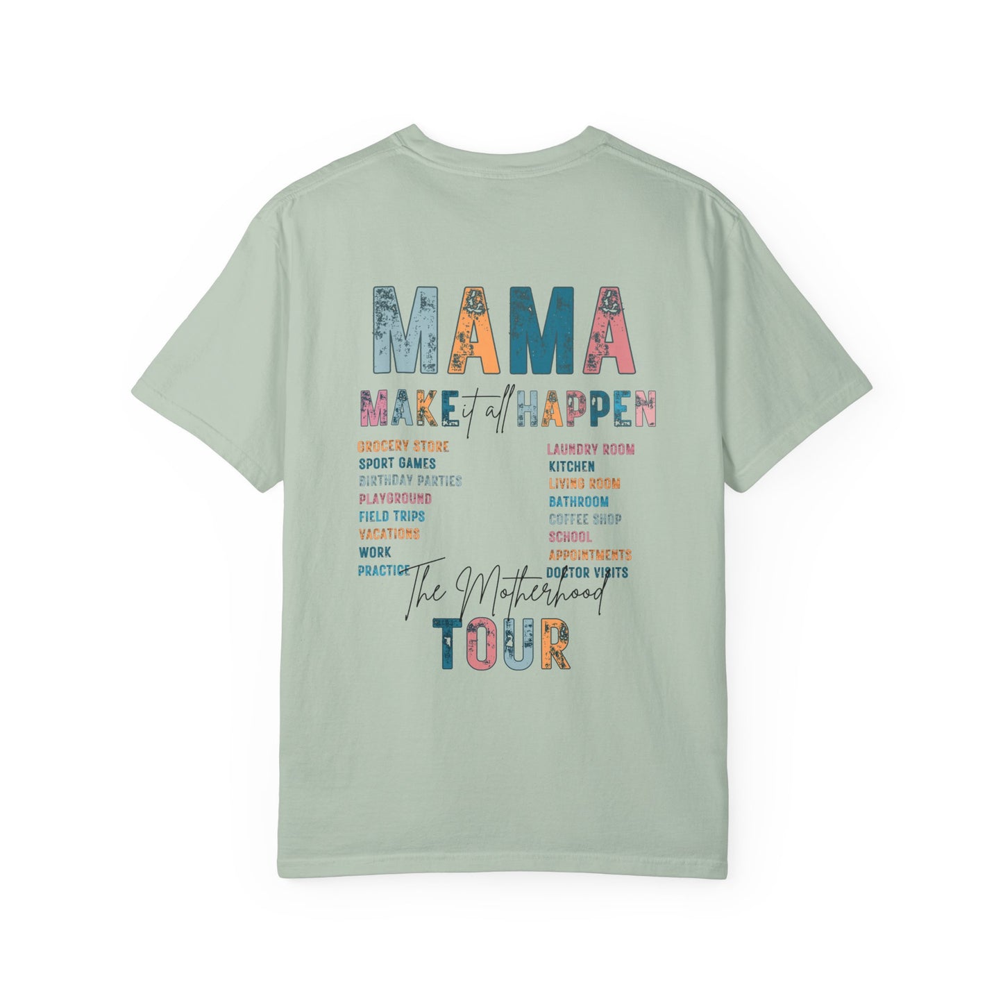 Mama Tour Unisex T-Shirt, Mother's Day Gift,  Mom Life Tee, Casual Summer Style