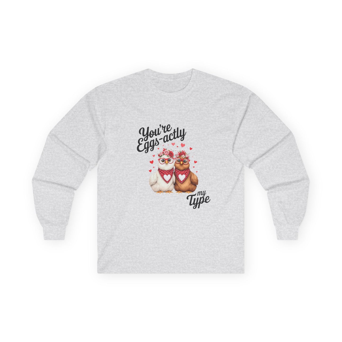 You're Eggs'actly My Type Unisex Ultra Cotton Long Sleeve Tee