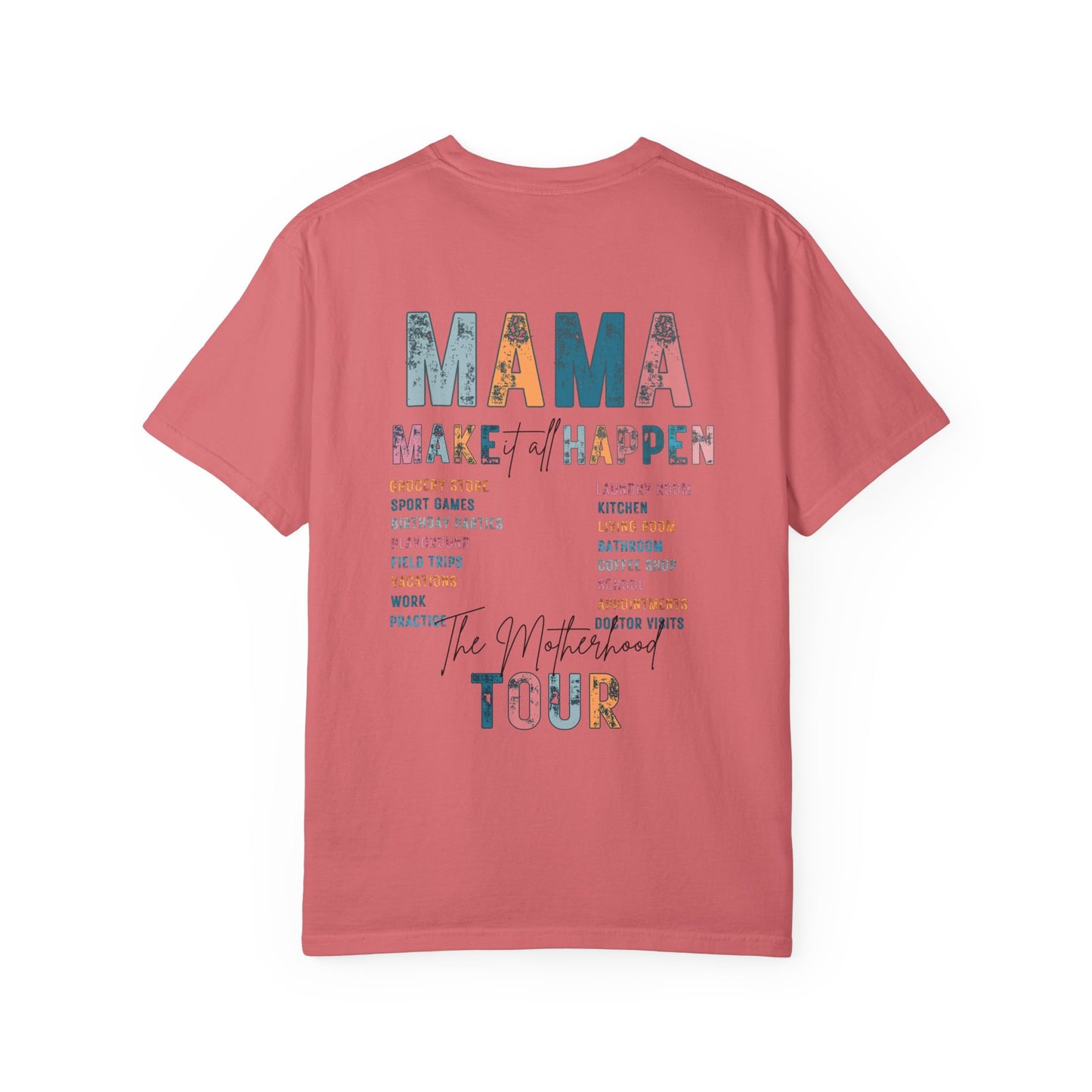 Mama Tour Unisex T-Shirt, Mother's Day Gift,  Mom Life Tee, Casual Summer Style