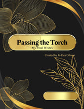 Load image into Gallery viewer, Passing the Torch - My Final Wishes  A Legacy Planning Journal Digital Journal PDF
