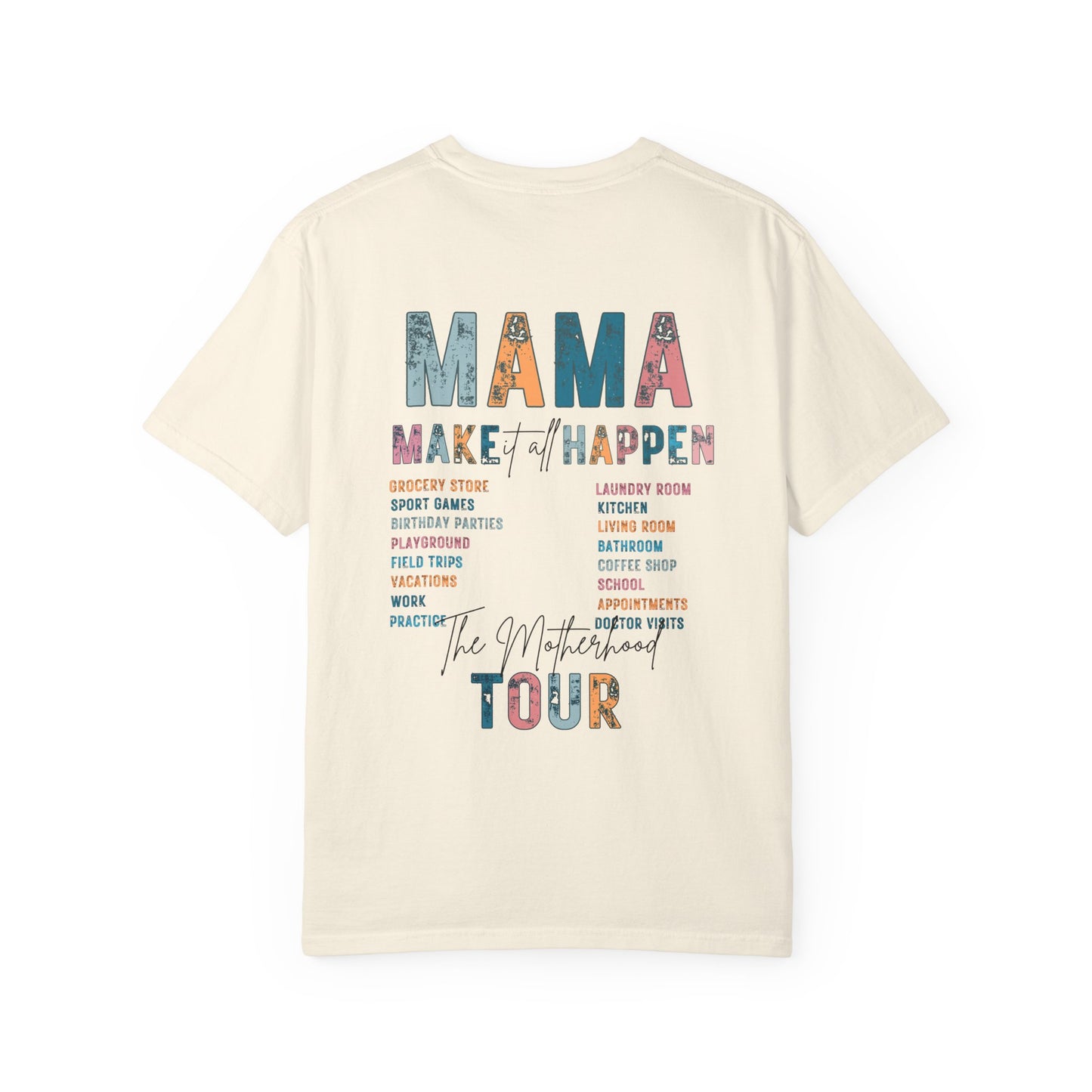 Mama Tour Unisex T-Shirt, Mother's Day Gift,  Mom Life Tee, Casual Summer Style