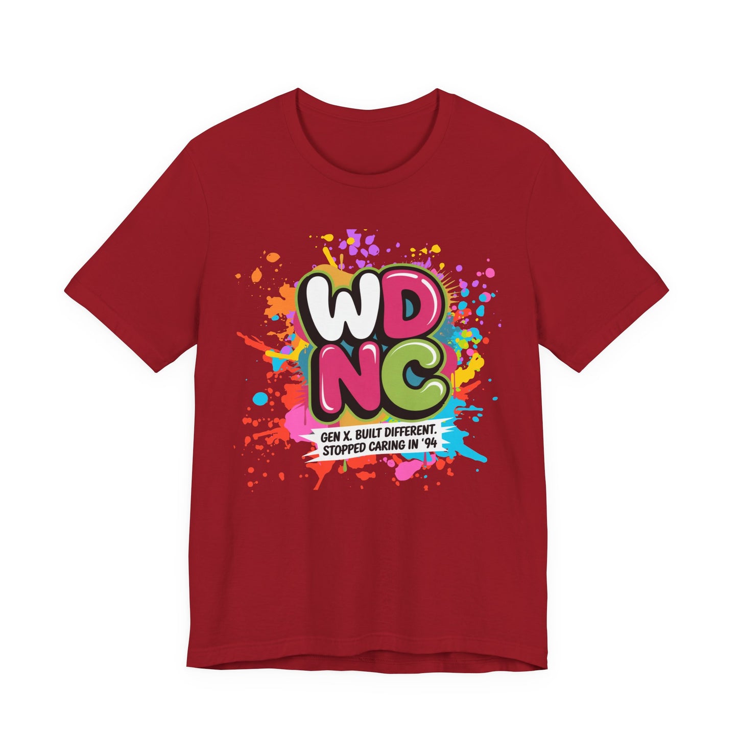 WDNC - Gen X Attitude Vibrant Graphic Tee