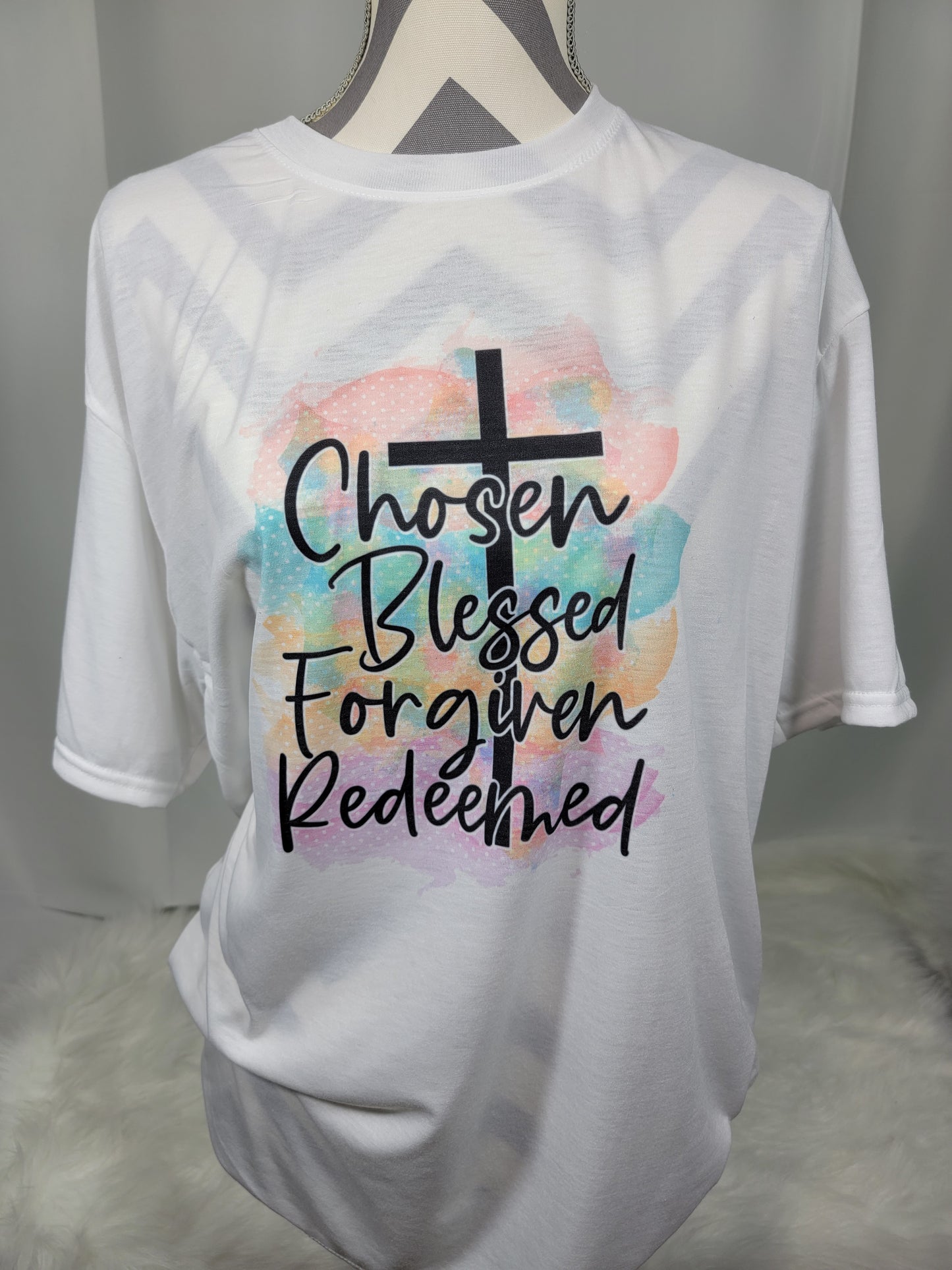 Chosen, Blessed, Forgiven, Redeemed Inspirational T-shirt