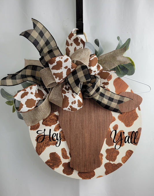 Hey Ya'll Cow Door Hanger