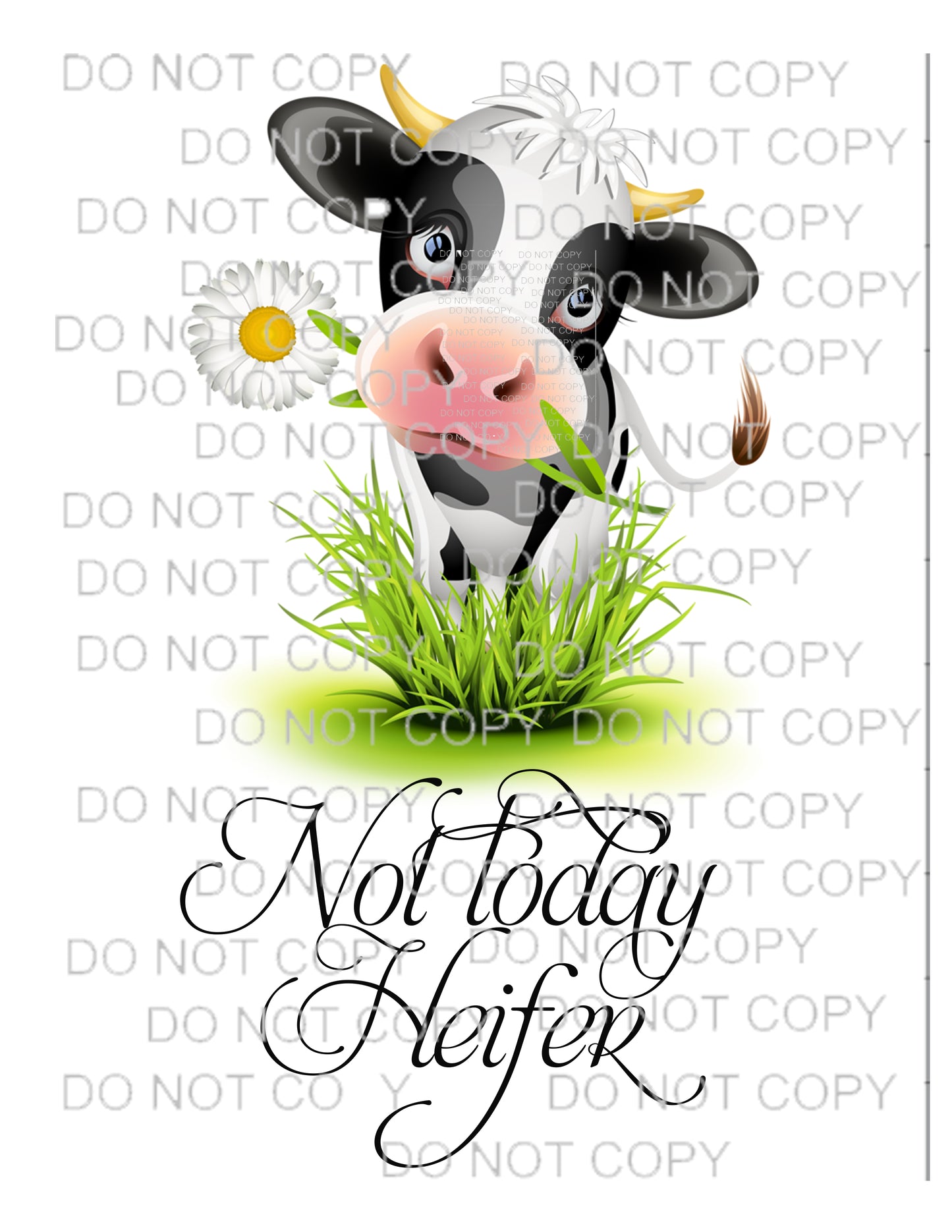 Not Today Heifer PNG